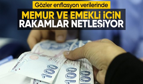 Memur ve emekli maaşları için zam tahminleri netleşiyor