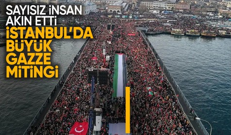 İstanbul’da tarihi Gazze mitingi: Binlerce kişi Filistin için Galata’da buluştu
