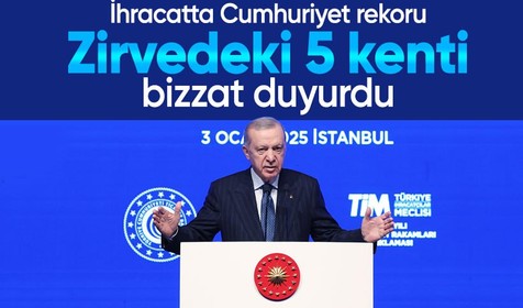 İhracatta Cumhuriyet rekoru! Cumhurbaşkanı zirvedeki 5 şehri ilan etti