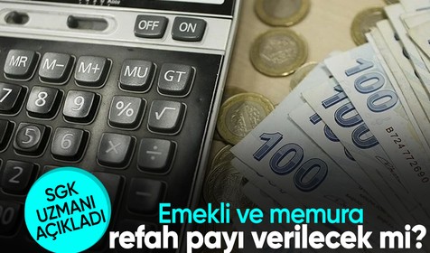 SGK uzmanı Özgür Erdursun açıkladı: Maaşlara refah payı eklenir mi?