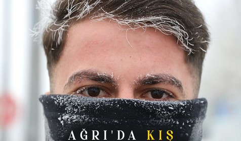 Ağrı'da kaş ve kirpik donduran soğuk