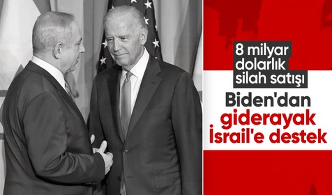 Biden'dan İsrail'e 8 milyar dolarlık silah satışı