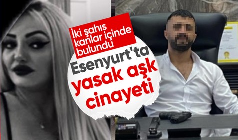 Esenyurt’ta yasak aşk cinayeti! Eve giren polis korkunç manzara ile karşılaştı