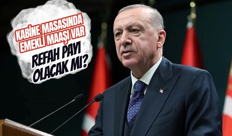 Kabine yarın toplanıyor: Masada memur ve emekli maaşları var
