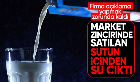 Market zincirinde satılan ünlü süt markasından su çıktı