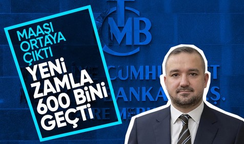 Merkez Bankası Başkanı Fatih Karahan'ın maaşı yeni yıl zammı ile 600 bini geçti