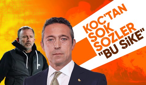 Ali Koç'tan Sergen Yalçın'ın iddiası için şok sözler: Bu şikedir