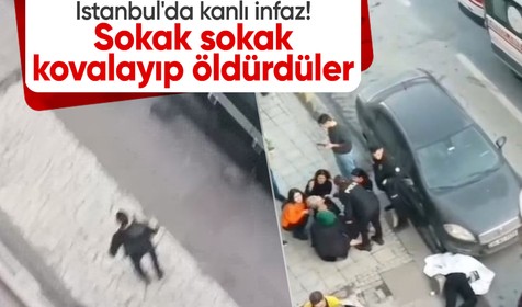 İstanbul'da kanlı infaz! Sokak sokak kovalayıp öldürdüler