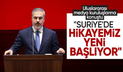 Hakan Fidan uluslararası medya kuruluşlarına konuştu: Suriye'de hikayemiz yeni başlıyor