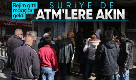 Rejim devrildi maaşlar geldi: Suriyeliler, ATM'lere akın etti