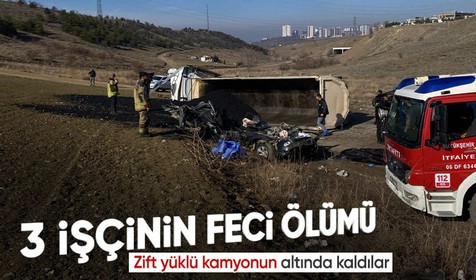 3 belediye personeli zift yüklü kamyonun altında kalarak hayatını kaybetti