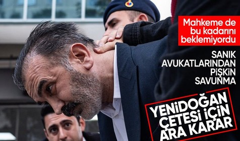Yenidoğan Çetesi davasında ara karar