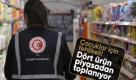 Çocuklar için tehlikeli! Dört ürün piyasadan toplanıyor