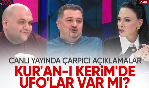 Kur'an-ı Kerim'de UFO'lar geçiyor mu? Buket Aydın Soruyor'da dikkat çeken açıklamalar