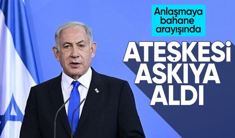 Gazze ateşkesinde kriz çıkmazı! İsrail'den 'geri adım' açıklaması