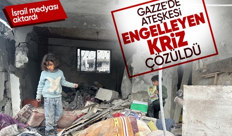 Gazze'de ateşkesi engelleyen sorun çözüldü
