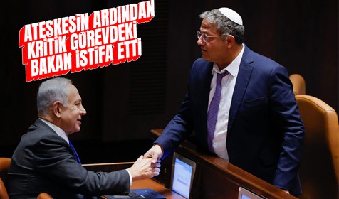 İsrail'in ateşkes karşıtı Bakanı Ben-Gvir görevinden istifa etti