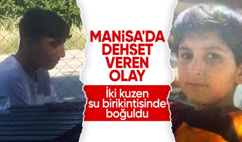Manisa'da korkunç olay! 13 yaşındaki iki kuzen su birikintisinde boğuldu