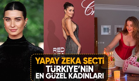 Yapay zeka Türkiye'nin en güzel kadınlarını belirledi