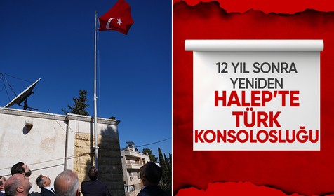 12 yıl sonra yeniden: Türkiye'nin Halep Başkonsolosluğu açıldı