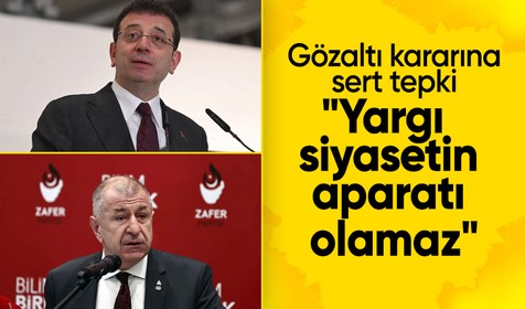 Ekrem İmamoğlu'ndan Ümit Özdağ'ın gözaltına alınmasına tepki: "Yargı, siyasetin aparatı olamaz"