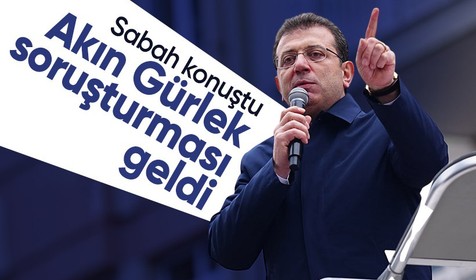 İBB Başkanı Ekrem İmamoğlu hakkında soruşturma