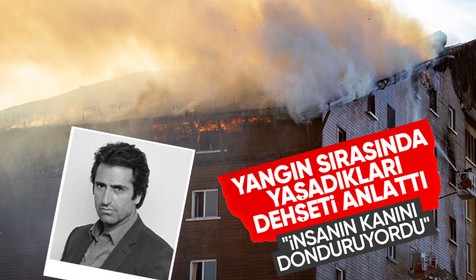 Kartalkaya'da tatil yapan Mahsun Kırmızıgül, yangın sırasında yaşadıklarını anlattı