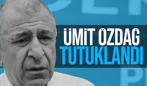 Zafer Partisi Genel Başkanı Ümit Özdağ tutuklandı