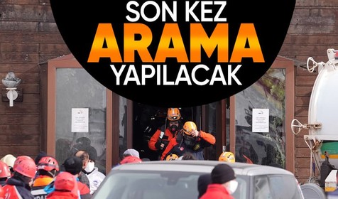 76 kişinin yanarak öldüğü Grand kartal Otel'de son kez arama yapılacak