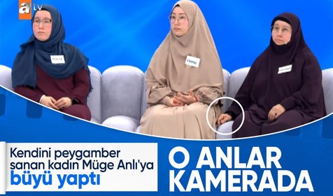 Müge Anlı'ya büyü şoku! Kendisini mehdi ilan eden üfürükçü Gönül Derman gözaltına alındı