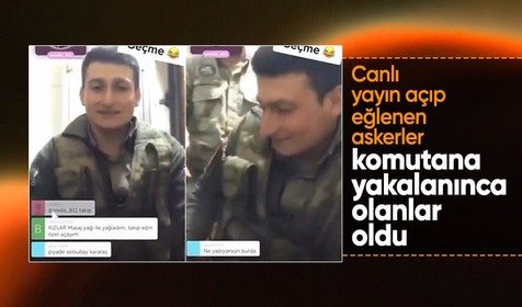 Canlı yayın açıp eğlenen askerlere komutan baskını! O anlar kamerada