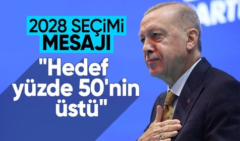 Cumhurbaşkanı Erdoğan’dan 2028 seçimi mesajı: Yüzde 50’nin çok çok üzerinde oyla kazanacağız