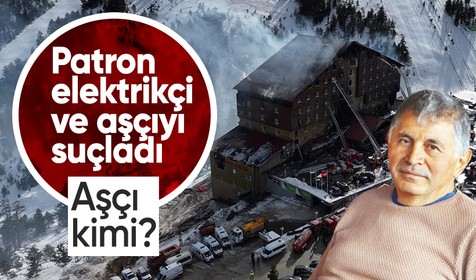 78 kişinin can verdiği faciada otel sahibinin ifadesi çıktı! Tüm suçu çalışanlara attı