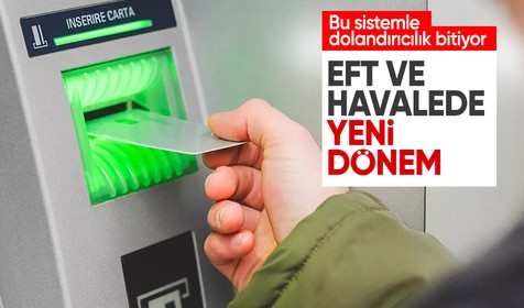 EFT ve havalede yeni dönem: Çifte doğrulama sistemi geliyor