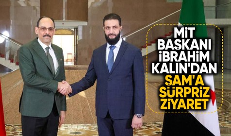 Masadaki konular gündem oldu! MİT Başkanı İbrahim Kalın'dan Şam'a kritik ziyaret