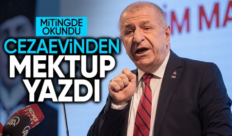 Ümit Özdağ, partisinin mitingine mektup yolladı: "Türkiye Cumhuriyeti'ne sahip çıkmaya davet ediyorum"