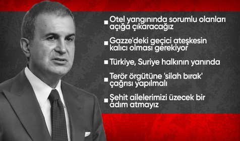 Ömer Çelik'ten Bolu'daki yangın faciasıyla ilgili açıklama: Sorumlu olanları açığa çıkaracağız