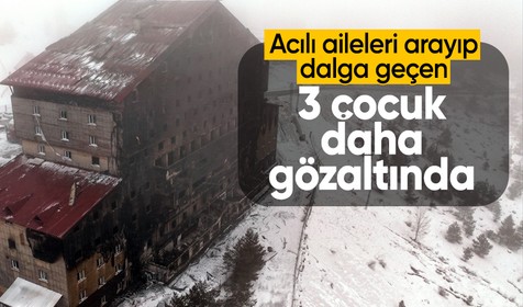 Kartalkaya'da yangın felaketi: Acılı ailelere hakarete 3 gözaltı daha