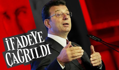 Ekrem İmamoğlu ifadeye çağrıldı