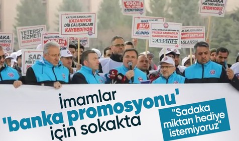 İmamlar 'banka promosyonu' için sokakta: Sadaka miktarı hediye istemiyoruz