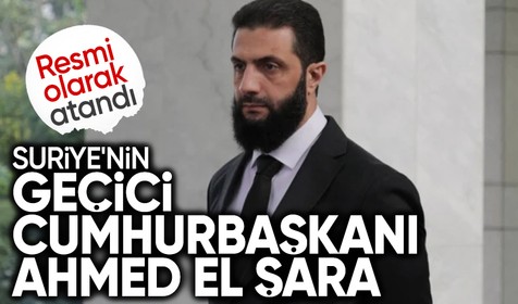 Ahmed Şara, Suriye Cumhurbaşkanı olarak resmen atandı