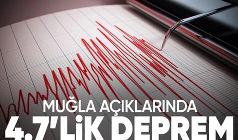 Son dakika! Muğla açıklarında 4.7 büyüklüğünde deprem