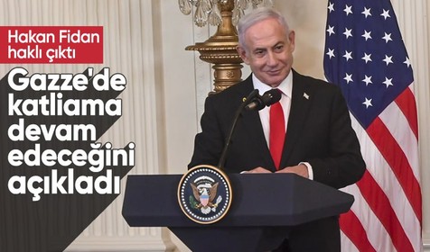 Hakan Fidan haklı çıktı! Netanyahu Gazze'de katliama devam edeceğini açıkladı: İşi bitirmek zorundayız
