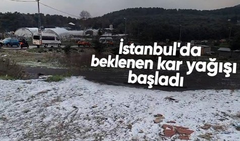 İstanbul'da beklenen kar yağışı başladı