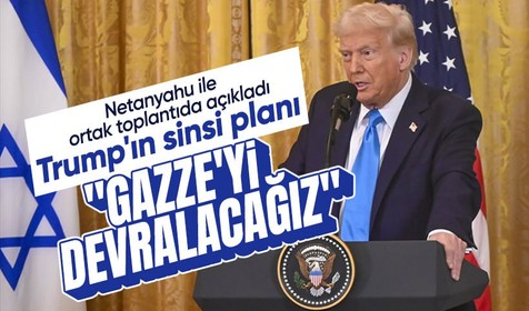 Trump ABD'nin sinsi planını açıkladı: Gazze'yi yeniden inşa edeceğiz!