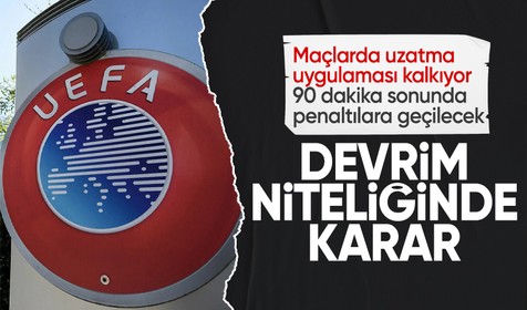 UEFA radikal bir değişime hazırlanıyor: Uzatma devresi tarihin tozlu sayfalarına karışabilir!