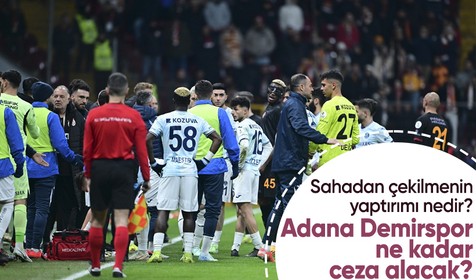 Adana Demirspor sahadan çekildi: Sahadan çekilmenin yaptırımı nedir?