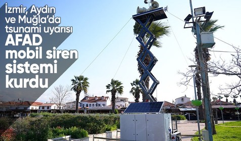 Deprem fırtınasına önlem için İzmir'de mobil siren sistemi devrede