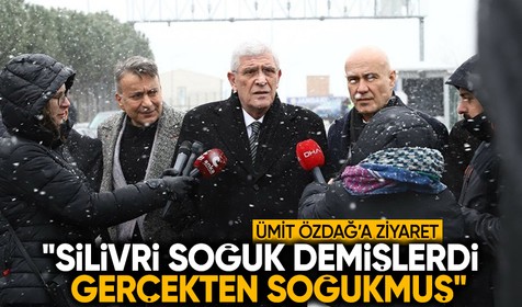 Silivri'de Ümit Özdağ'ı ziyaret eden Dervişoğlu: "Silivri soğuk demişlerdi, gerçekten soğukmuş"