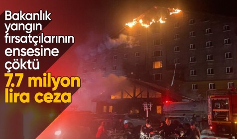 78 canı toprağa verdik! Yangın faciasını fırsata çevirenlere 7.7 milyon TL ceza